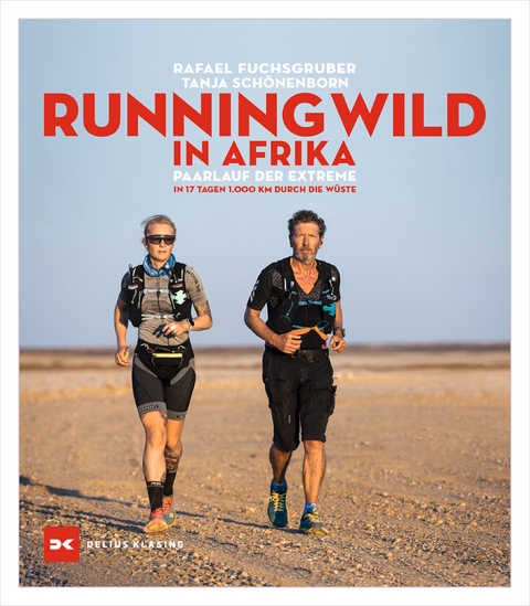 Running wild in Afrika - Rafael Fuchsgruber, Tanja Sch&ouml;nenborn