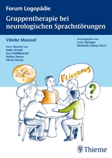 Gruppentherapie bei neurologischen Sprachst&ouml;rungen - Vibeke Maass-Masoud