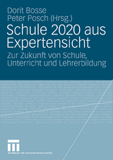Schule 2020 aus Expertensicht - 