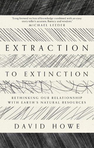 Extraction to Extinction