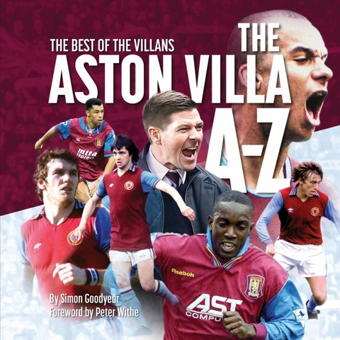 Aston Villa A - Z -  Simon Goodyear