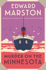 Murder on the Minnesota -  Edward Marston