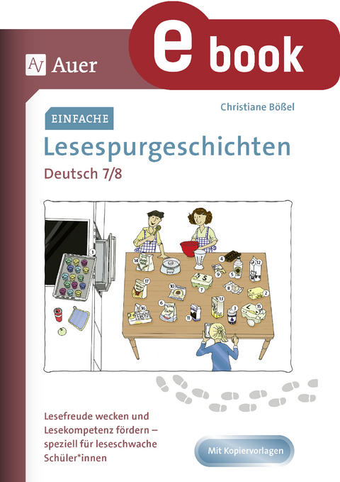 Einfache Lesespurgeschichten Deutsch 7-8 - Christiane B&ouml;&szlig;el