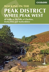 Walking in the Peak District - White Peak West - Paul Besley