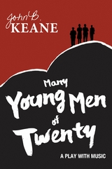 Many Young Men of Twenty - John B. Keane
