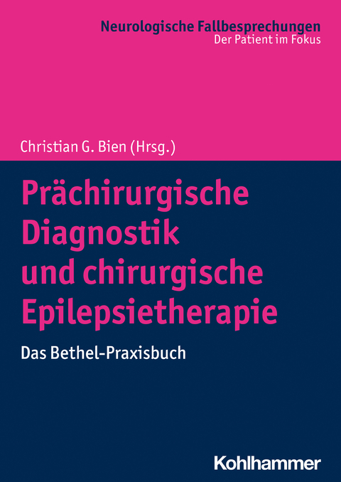 Pr&auml;chirurgische Diagnostik und chirurgische Epilepsietherapie - 