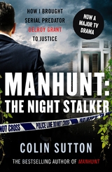 Manhunt: The Night Stalker - Colin Sutton