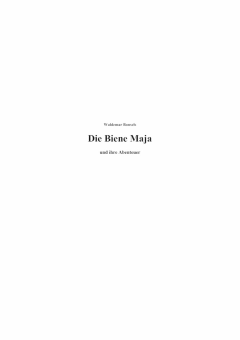 Die Biene Maja - Waldemar Bonsels