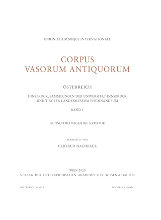 Corpus Vasorum Antiquorum - Österreich - Innsbruck, Sammlungen der Universität Innsbruck und Tiroler Landesmuseum Ferdinandeum - Band 1