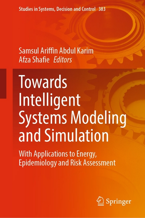 Towards Intelligent Systems Modeling and Simulation - 