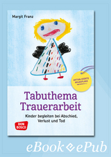 Tabuthema Trauerarbeit - eBook -  Margit Franz