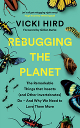 Rebugging the Planet -  Vicki Hird