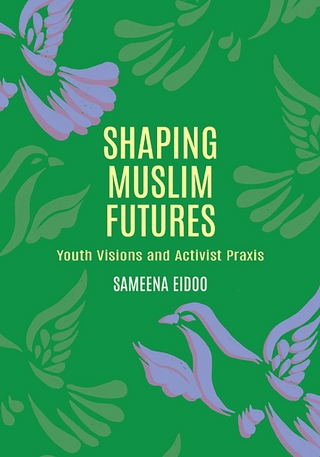 Shaping Muslim Futures