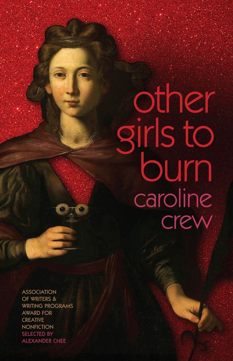 Other Girls to Burn - Caroline Crew