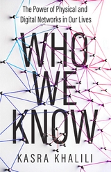 Who We Know - Kasra Khalili