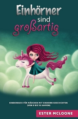 Einh&ouml;rner sind gro&szlig;artig - Ester McLoone