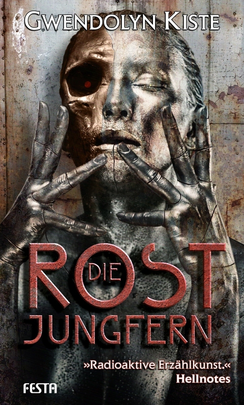 Die Rostjungfern - Gwendolyn Kiste