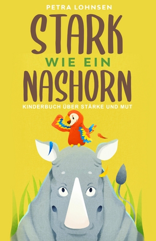 Stark wie ein Nashorn