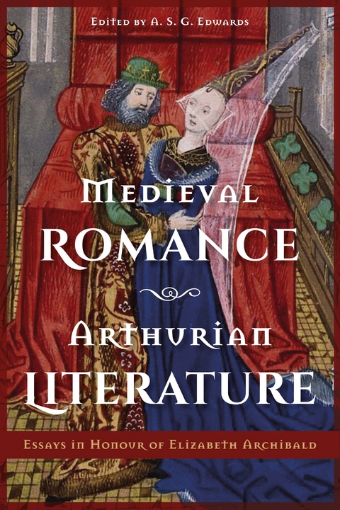 Medieval Romance, Arthurian Literature - 