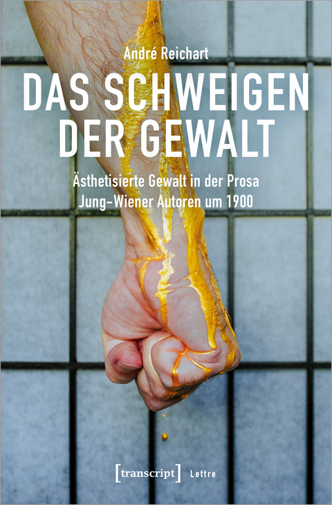 Das Schweigen der Gewalt - Andr&eacute; Reichart