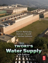 Water Supply - Ratnayaka, Don D.; Brandt, Malcolm J.; Johnson, Michael