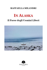 In Alaska - Raffaella Milandri