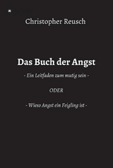 Das Buch der Angst -  Christopher Reusch