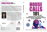 House Calls 101 - Dr. Scharmaine Lawson