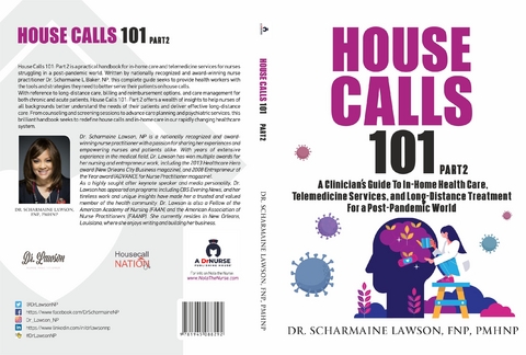 House Calls 101 - Dr. Scharmaine Lawson