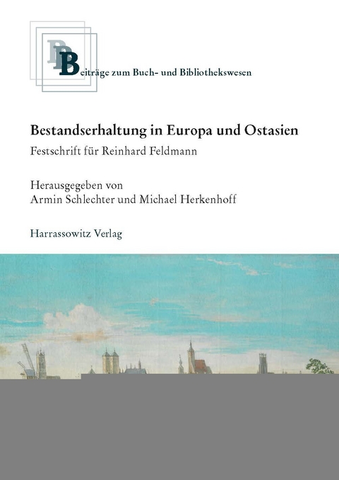 Bestandserhaltung in Europa und Ostasien - 
