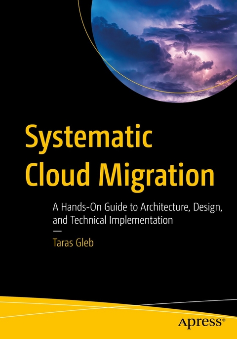 Systematic Cloud Migration - Taras Gleb