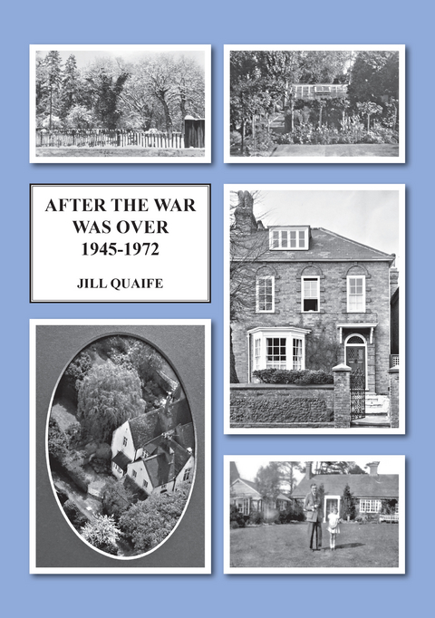 After the War Was Over -  Jill Quaife