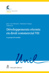 D&eacute;veloppements r&eacute;cents en droit commercial VII - Peter Henry, Mathieu Blanc, Isabelle Romy, Carlo Lombardini
