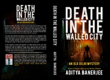 Death In The Walled City -  Aditya Banerjee