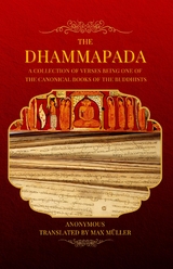 The Dhammapada -  Anonymous
