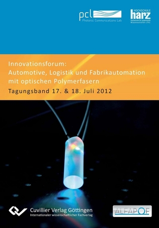 Innovationsforum „Automotive, Logistik und Fabrikautomation mit optischen Polymerfasern“