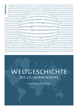 Weltgeschichte des 20. Jahrhunderts - Hans-Heinrich Nolte