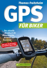 GPS für Biker - Thomas Froitzheim