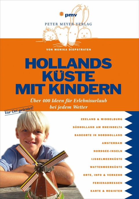 Hollands K&uuml;ste mit Kindern - Monika Diepstraten