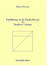 Einf&uuml;hrung in die Risikotheorie des Stoploss-Vertrags - Erhard Kremer