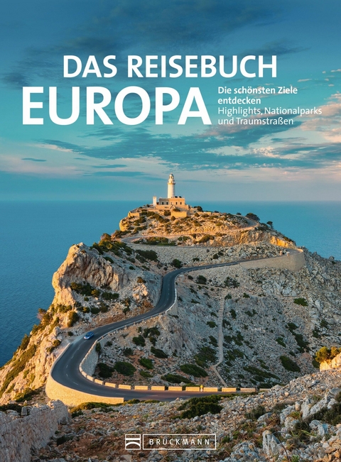 Das Reisebuch Europa - Michael Neumann-Adrian, Axel Pinck, Jochen M&uuml;ssig, Monika Baum&uuml;ller