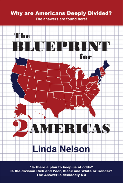 The Blueprint for 2 Americas - Linda Nelson