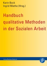 Handbuch qualitative Methoden in der Sozialen Arbeit - 