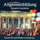 CD WISSEN &ndash; Allgemeinbildung - Deutsche Geschichte - Christoph Klessmann, Jens Gieseke