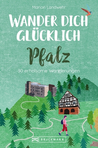 Wander dich glücklich – Pfalz