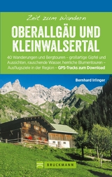 Bruckmann Wanderf&uuml;hrer: Zeit zum Wandern Oberallg&auml;u und Kleinwalsertal - Bernhard Irlinger
