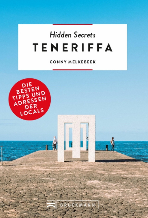 Bruckmann: Hidden Secrets Teneriffa - Conny Melkebeek