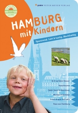 Hamburg mit Kindern - Kirsten Wagner, Stefanie W&uuml;lfing