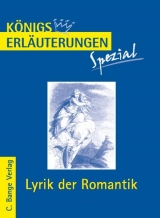 K&ouml;nigs Erl&auml;uterungen Spezial - Lyrik der Romantik - Gudrun Blecken