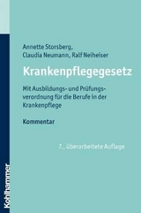 Krankenpflegegesetz - Storsberg, Annette; Neumann, Claudia; Neiheiser, Ralf